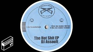 DJ Assault - So Scandalous