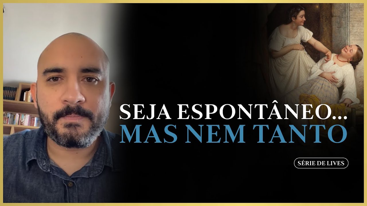 Seja espontâneo... mas nem tanto - Pedro Augusto