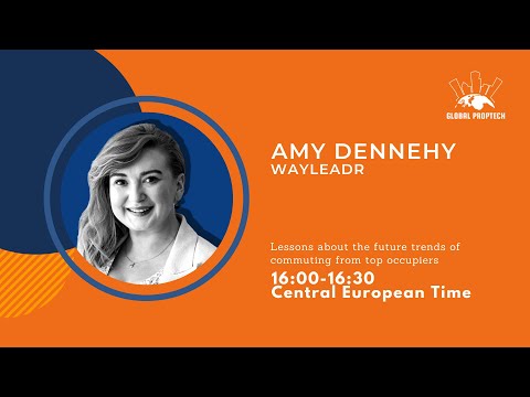 Global PropTech Online #16 I Amy Dennehy from Wayleadr