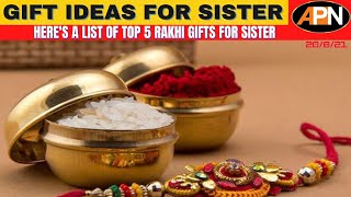 Top 5 Rakhi Gifts For Sister - Raksha Bandhan 2021 - Best Gift Ideas