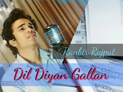 Ranbir Rajput  Dil diyan gallan 