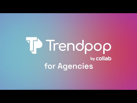 Trendpop for Agencies | Trendpop Academy