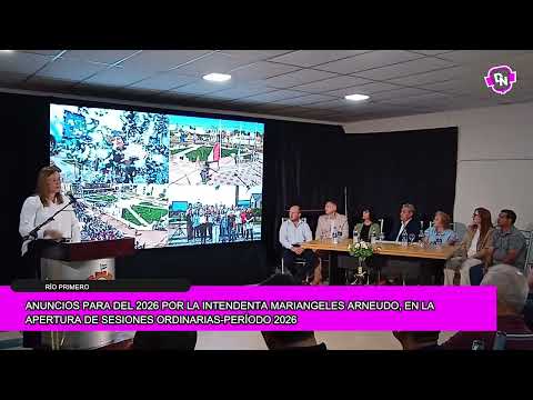 RIO PRIMERO: APERTURA DE SESIONES ORDINARIAS 2026