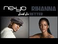 Sick So Better Ne Yo Rihanna So Sick Kiss It Better The Rubbeats Mashup