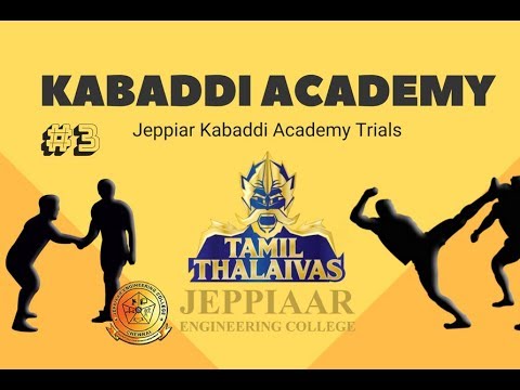  Tamil Thalaivas Jeppiaar Kabaddi Academy Selection Trials