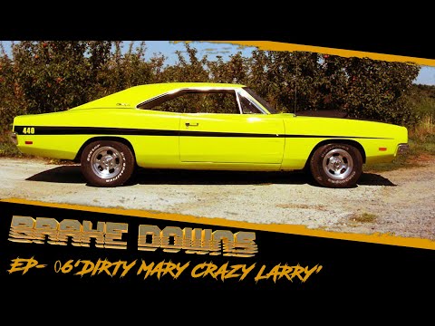 Dirty Mary Crazy Larry 'Breakdown' Ep-06 (Brake Downs)