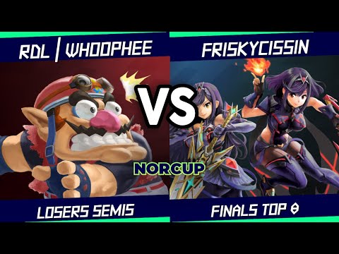 Norcup Finals 2022 Top 8 LS // RDL | Whoophee (Wario) VS FriskyCissin (Pyra/Mythra)