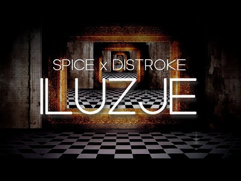 SPICE01 x DISTROKE - ILUZJE