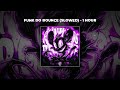 1 HOUR PHONK Ariis FUNK DO BOUNCE SLOWED