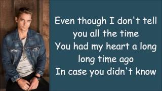 Brett Young ~ In Case You Didn&#39;t Know (Lyrics)