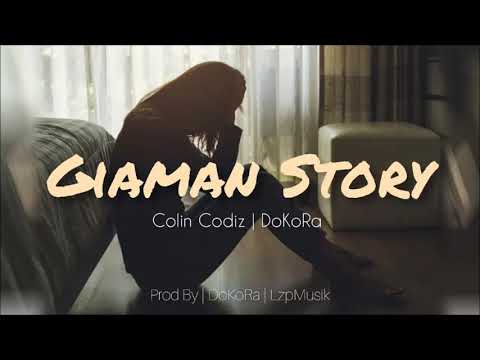 Colin Codiz × DoKoRa - Giaman story
