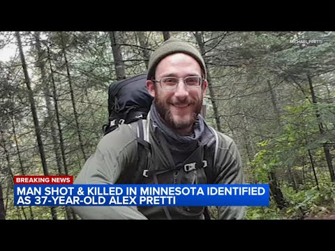 Man shot, killed by federal agents in Minneapolis identified as Illinois-born nurse, officials say