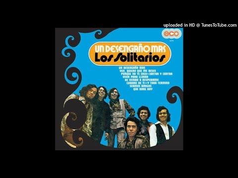 Los Solitarios - Seamos Amigos