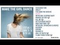 Make The Girl Dance - South 