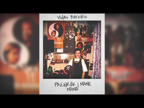 Vidas Bareikis - Pažiūrėk į mane, Mama