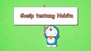 Download lagu GOSIP TENTANG NOBITA [DORAEMON BAHASA INDONESIA] mp3