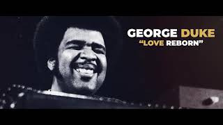 George Duke - Love Reborn