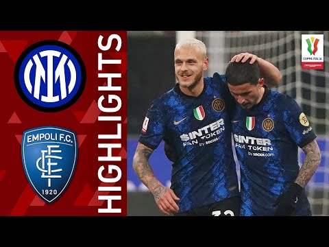 Inter 3-2 Empoli | Il gol di Sensi decisivo ai supplementari | Coppa Italia Frecciarossa 2021/22
