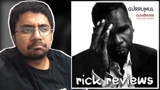 Gurrumul - Djarimirri: Child of the Rainbow | rick reviews