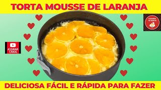 {Passo a Passo} Como fazer Torta Mousse de Laranja com Biscoito Maisena Bolacha