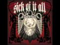 sick of it all  - end the era