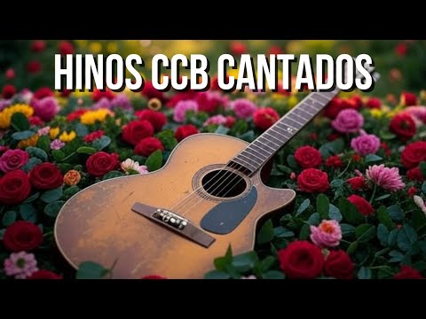 Hinos CCB Cantados Coletânea de Belos Hinos VOL 10