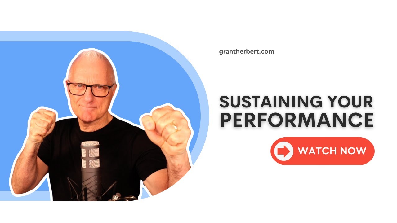 Sustaining Your Performance