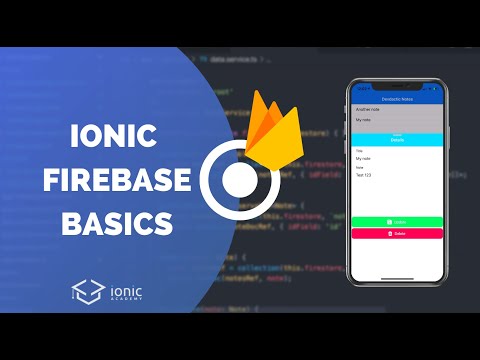 Build Your First Ionic App with Firebase using AngularFire 7