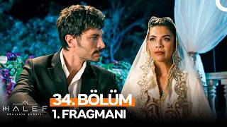 Halef 34. Bölüm Fragmanı