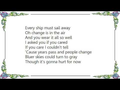 Blue Merle - Every Ship Must Sail Away Lyrics