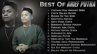 Download lagu Best Of Arief Putra | Full Album Terbaru Arief ( Cintaku Kau Anggap Debu ) mp3