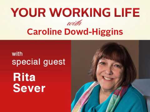 Your Working Life with Rita Sever