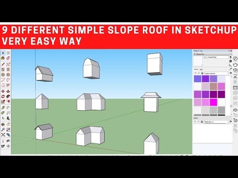 9 DIFFERENT TYPE OF SIMPLE SLOPE ROOF IN SKETCHUP VERY EASY WAY😍 BY USING SKETCHUP 😍 IN 2022