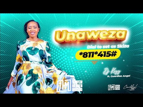 UNAWEZA Dj Kezz Kenya .x. Guardian Angel - (Official Audio) DIAL *811*415# FOR SKIZA