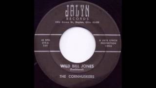 Wild Bill Jones - The Cornhuskers