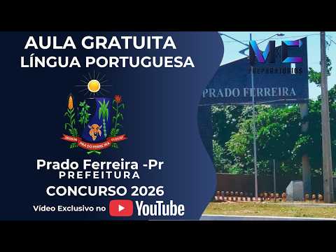 CONCURSO PREFEITURA DE PRADO FERREIRA-PR | AULA DE LÍNGUA PORTUGUESA | BANCA FAFIPA