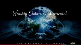 Worship Elohim Instrumental |  Air Freshening Music  | Cool-of-the-day Vol. 1 Album