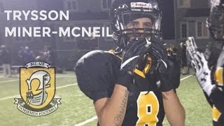 CRAZY8 || Trysson Miner-Mcneil Official 2K16 Highlights ᴴᴰ