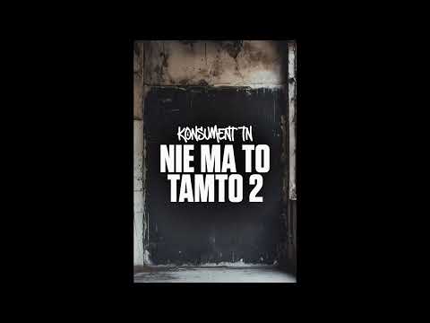 Konsument TN- Nie ma to tamto 2