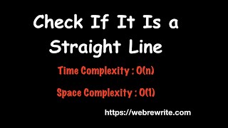 YouTube video 'Check If It Is a Straight Line (LeetCode May Challenge Day 8) | Programming Tutorials'