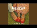 Parichayame