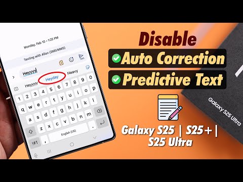 How To Turn OFF Autocorrect on Samsung Galaxy S25 UltraS25+! [Disable Predictive Text]