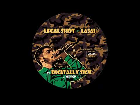 LASAI DIGITALLY SICK (LEGAL SHOT RECORDS 2019) OFFICIAL VIDEO