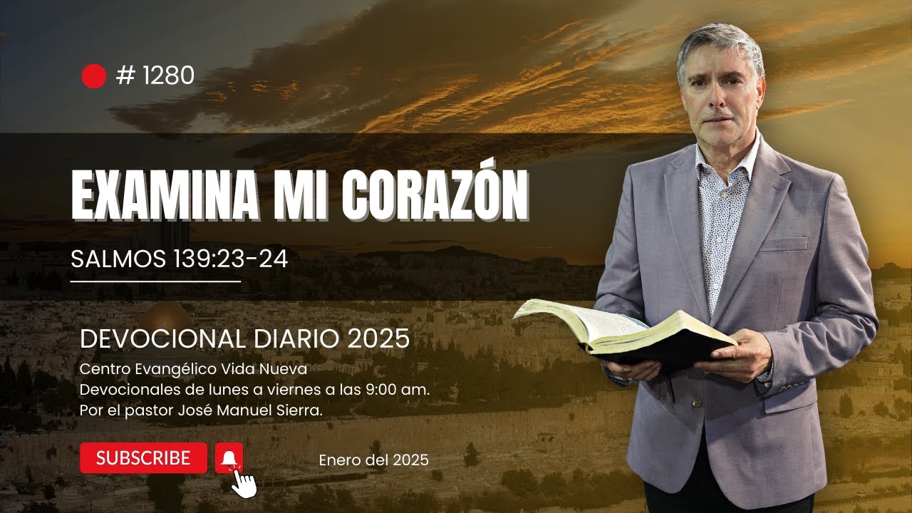 Devocional diario 1280, por el pastor José Manuel Sierra.