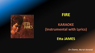 FIRE - ETTA JAMES - KARAOKE (HQ)
