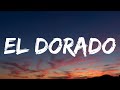 Zach Bryan El Dorado Lyrics