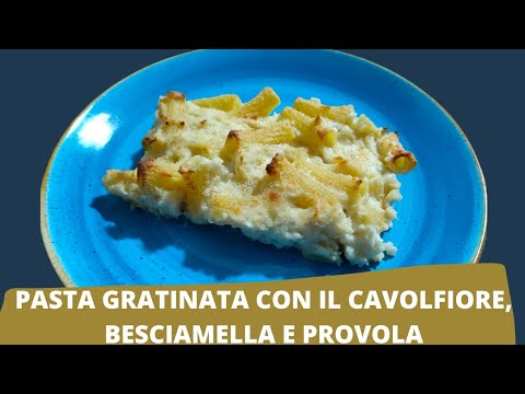 Pasta e Cavolfiore Gratinata al Forno | Croccante, Cremosa e Saporita 😋