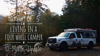 Living in a Four Wheel Camper: 10-Month Update.