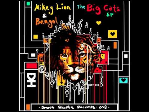 Mikey Lion, Bengal - Big Cats Groove (Bengal Remix) [Desert Hearts Records]