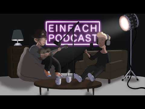 Einfach Podcast - #4 Schlager mit Capital Bra